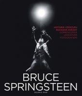 kniha Bruce Springsteen, Slovart 2017