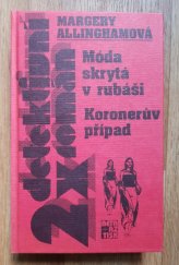 kniha Móda skrytá v rubáši Koronerův případ, Beta-Dobrovský 1999