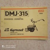 kniha Pohonná jednotka DMJ-315, Agrozet 1985