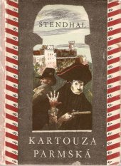 kniha Kartouza parmská, Státní nakladatelství krásné literatury, hudby a umění 1957