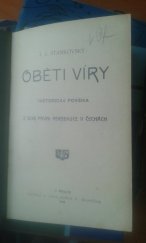 kniha Oběti víry historická povídka z dob první persekuce v Čechách, F. Šimáček 1905