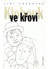 kniha Klobouk ve křoví výbor z veršů V + W : 1927-1947, Mladá fronta 1996