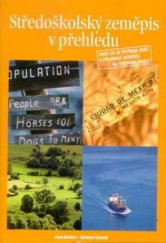 kniha Středoškolský zeměpis v přehledu, aneb, Co je potřeba znát k přijímací zkoušce na vysokou školu, Rubico 2000