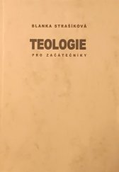 kniha Teologie pro začátečníky, Univerzita Karlova, Husitská teologická fakulta 2004