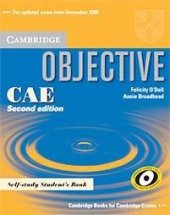 kniha Objective CAE 2nd edition Self–study Student’s Book, Cambridge English University Press 2008