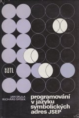 kniha Programování v jazyku symbolických adres JSEP, SNTL 1988