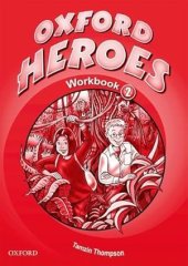 kniha Oxford Heroes 2 Workbook, Oxford University Press 2007
