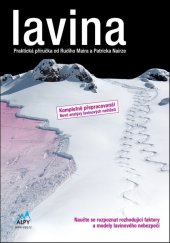 kniha Lavina, Alpy 2018