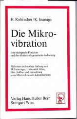 kniha Die Mikrovibration Ihre biologische Funktion und ihre klinisch-diagnostische Bedeutung, Verlag Hans Huber 1969