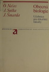 kniha Obecná biologie učebnice pro lék. fakulty, Avicenum 1972