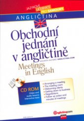 kniha Obchodní jednání v angličtině = Meetings in English, CPress 2006