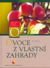 kniha Ovoce z vlastní zahrady, CP Books 2005