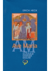kniha Ave Maria, Karmelitánské nakladatelství 2003
