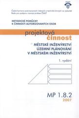 kniha Profesní informační systém ČKAIT [2007], Pro Českou komoru autorizovaných inženýrů a techniků činných ve výstavbě vydává Informační centrum ČKAIT 2007