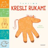 kniha Tvoríme: Kresli rukami, Fragment 2019