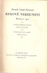 kniha Rekové verdunští psáno r. 1917, Družina československých legionářů 1927