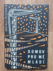 kniha Domov pro mé mládí, SNPL 1961