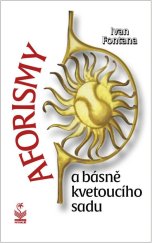 kniha Aforismy a básně kvetoucího sadu, Petrklíč 2022