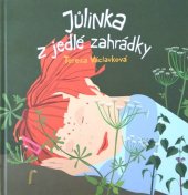 kniha Jůlinka z jedlé zahrádky, Verzone 2013