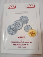 kniha Mince a korunovační medaile Ferdinanda V. 1835-1848, OB a ZP servis 1996