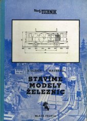 kniha Stavíme modely železnic, Mladá fronta 1955