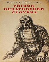 kniha Příběh opravdového člověka, Svoboda 1949