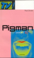 kniha Pigman zpráva o ..., Albatros 2000