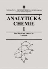 kniha Analytická chemie I, Vysoká škola chemicko-technologická 1995
