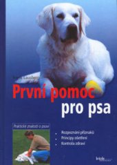 kniha První pomoc pro psa, Brázda 2003