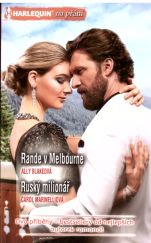 kniha Rande v Melbourne,Ruský miliionář, Harlequin 2024