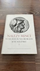 kniha Nálezy mincí v Čechách, na Moravě a ve Slezsku 1. díl [Sborník]., Československá akademie věd 1955