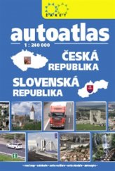 kniha Autoatlas ČR + SR 1 : 240 000, Žaket 2016