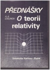 kniha Přednášky o teorii relativity, Univerzita Karlova 1985