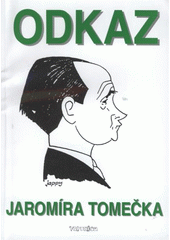 kniha Odkaz Jaromíra Tomečka, Veronica 2008