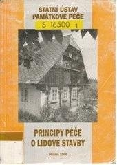 kniha Principy péče o lidové stavby, Státní ústav památkové péče 1999