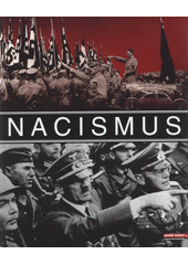 kniha Nacismus, Levné knihy 2007