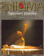 kniha Enigma 5 5, Tajemství proroků, Knižní klub 2003