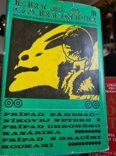 kniha Prípad námesačníkovej netere Prípad chromeho kanárika - Prípad s hracími kockami, Slovenský spisovateľ 1971