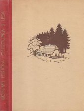 kniha Chaloupka u lesa S použitím motivů lidové poesie, Jaroslav Tožička 1947