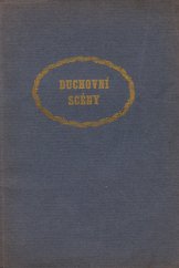 kniha Duchovní scény, Kruh přátel Novosalemského Světla 1931