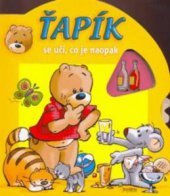 kniha Ťapík se učí, co je naopak, Fortuna Libri 2009