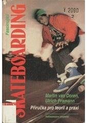 kniha Fascinující skateboarding Příručka pro teorii a praxi, Svoboda 1994