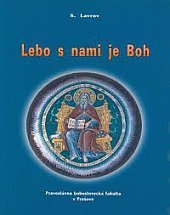 kniha Lebo s nami je Boh, Prešovská univerzita. Pravoslávna bohoslovecká fakulta 1996