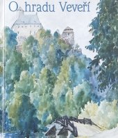 kniha O hradu Veveří, VUT 1997
