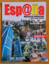 kniha España Manual de civilización - Español Lengua Extranjera, Edelsa 2007
