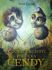 kniha Dobrodružství pavouka Čendy  5, Petrkov 2025