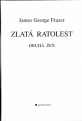 kniha Zlatá ratolest druhá žeň, Garamond 2000