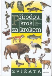 kniha Přírodou krok za krokem zvířata, Albatros 2000