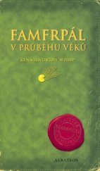 kniha Famfrpál v průběhu věků, Albatros 2001