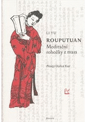 kniha Rouputuan meditační rohožky z masa : erotická groteska (1657), Maxima 2011